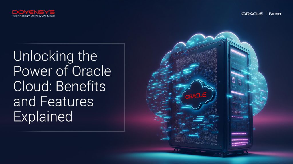 unlocking-the-power-of-oracle-cloud