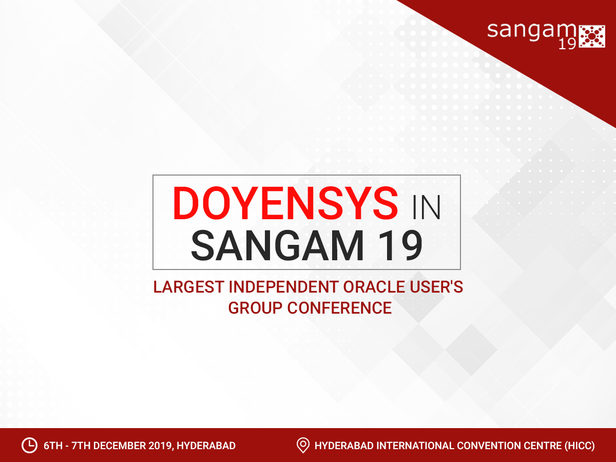 Doyensys participates in Sangam, the largest Oracle users group conference!