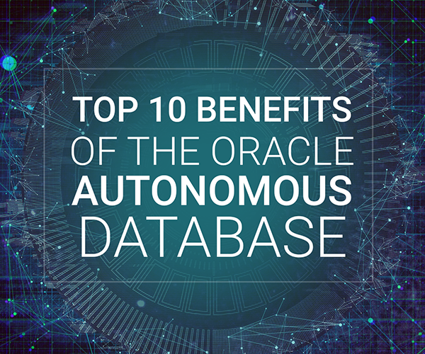 oracle-autonomous-database-advantages
