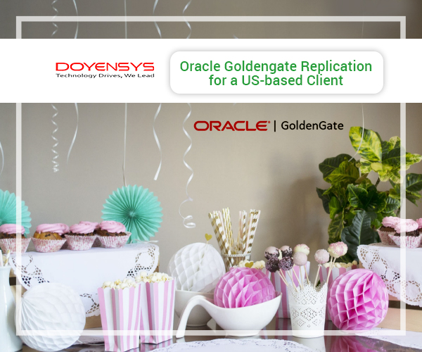 Goldengate Replication for a US-based Client